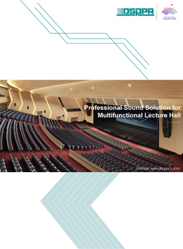 Professional Sound Solution for Multifunctional Lecture Hall