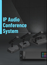 Download the IP Audio Conference System Brochure