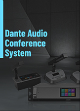 Download the Dante Audio Conference System Brochure