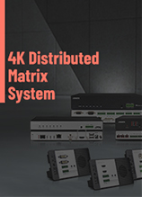 Download the 4K Distribution Matrix System Brochure