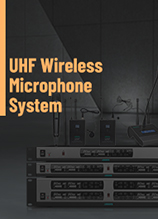 Download the UHF Wireless Microphone System Brochure