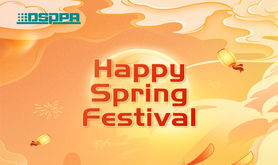DSPPA | Spring Festival Break Announcement: Mark Your Calendars!