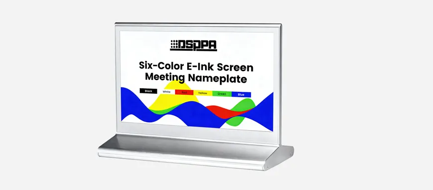 7.3 Inch Double-Sided Six Color E-Ink Screen Meeting Nameplate